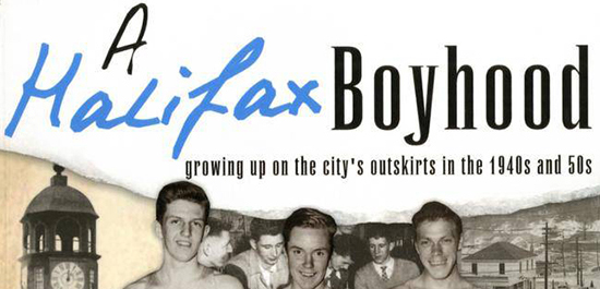 Halifax Boyhood