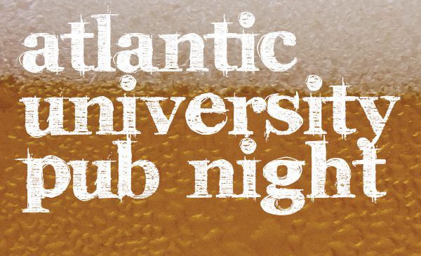 Atlantic Universities Pub Night